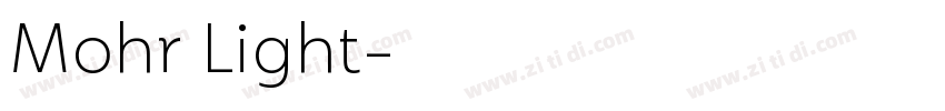Mohr Light字体转换 Mohr Light字体转换